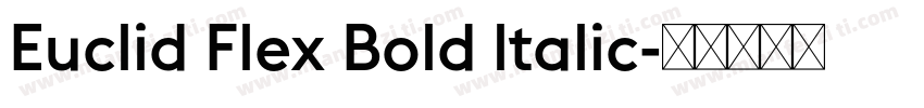 Euclid Flex Bold ltalic字体转换